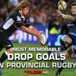 Watch: Most memorable drop goals (Provincial Rugby)